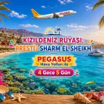 545- İstanbul Sabiha Gökçen Havalimanı Kalkışlı Pegasus Hava Yolları İle 4 Gece 5 Gün Prestij Sharm El Sheikh Tatili