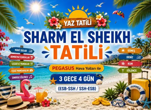 520- Ankara Esenboğa Havalimanı Kalkışlı Pegasus Hava Yolları İle 3 Gece 4 Gün Sharm El Sheikh Tatili