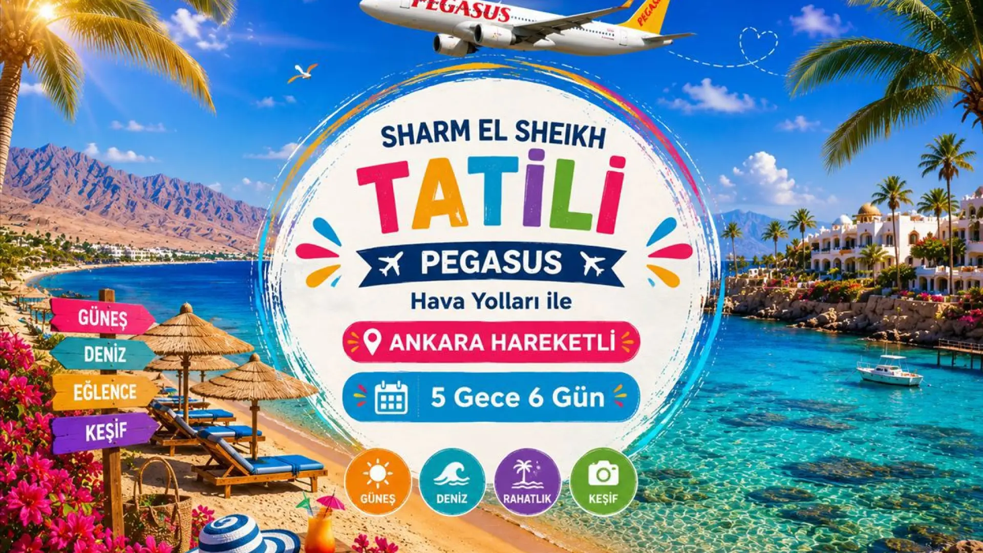 535- Ankara Esenboğa Havalimanı Kalkışlı Pegasus Hava Yolları İle 5 Gece 6 Gün Sharm El Sheikh Tatili