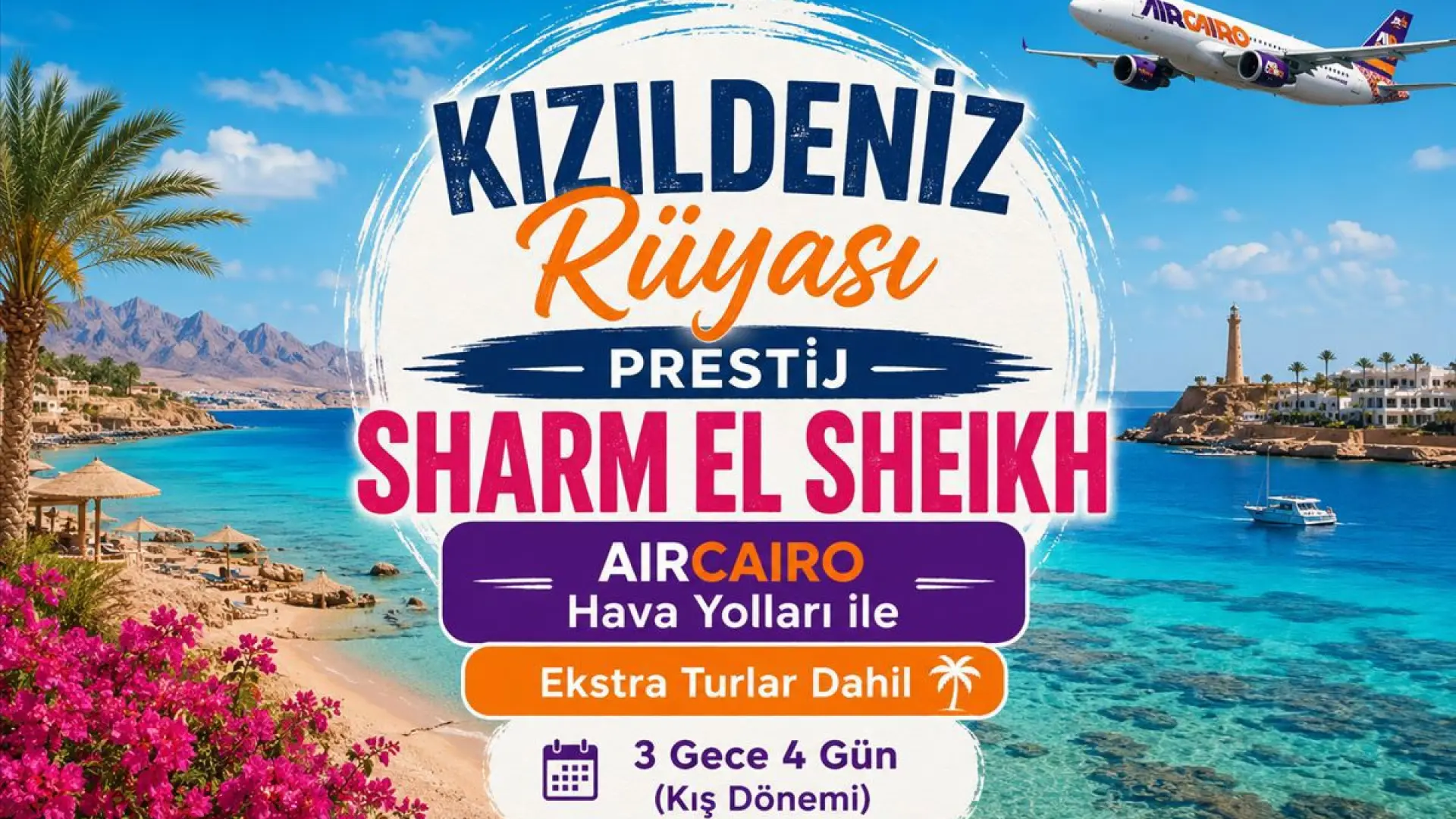 530- İstanbul Yeni Havalimanı Kalkışlı Air Cairo Hava Yolları İle 3 Gece 4 Gün Kızıldeniz Rüyası Sharm El Sheikh
